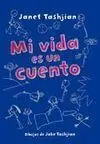 Mi Vida Es un Cuento