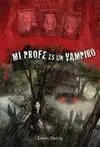 Mi Profe Es un Vampiro