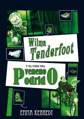 Wilma Tenderfoot y Caso del Veneno Podrido