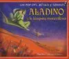 Aladino y la Lámpara Maravillosa (Con Pop-Ups Musica y Sonidos)