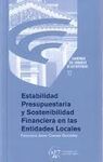 ESTABILIDAD PRESUPUESTARIA Y SOSTENIBILIDAD FINANCIERA EN LAS ENTIDADES LOCALES