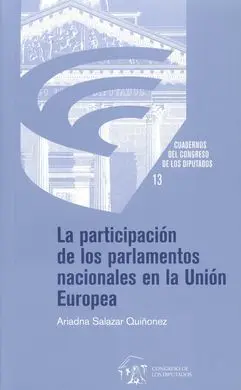 La Participación de los Parlamentos Nacionales en la Unión Europea