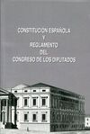 CONSTITUCIÓN ESPAÑOLA Y REGLAMENTO DEL CONGRESO DE