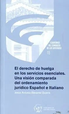 Derecho de Huelga en los Servicios Esenciales