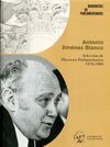 ANTONIO JIMÉNEZ BLANCO. SELECCIÓN DE DISCURSOS PARLAMENTARIOS 1978-1980