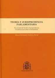 Teoría y Jurisprudencia Parlamentaria