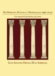 De Derecho, Politica y Democracia (1962-2024)