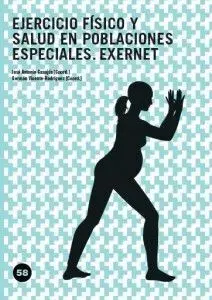Ejercicio Físico y Salud en Poblaciones Especiales. Exernet