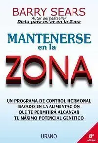 Mantenerse en la Zona