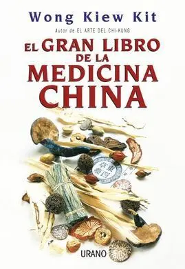 El Gran Libro de la Medicina China