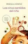 Los Cinco Sentidos del Niño