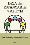 Deja de Estancarte y ¡Crece!