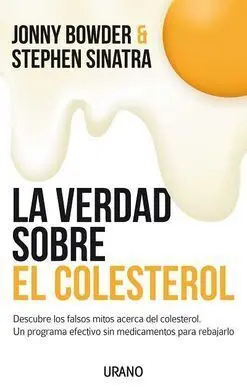 La Verdad Sobre el Colesterol