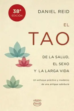 El Tao de la Salud, Sexo y Larga Vida