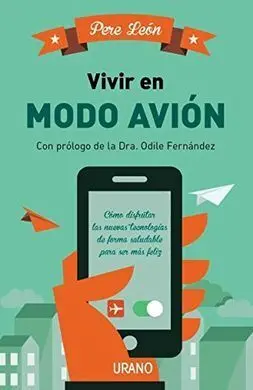Vivir en Modo Avión