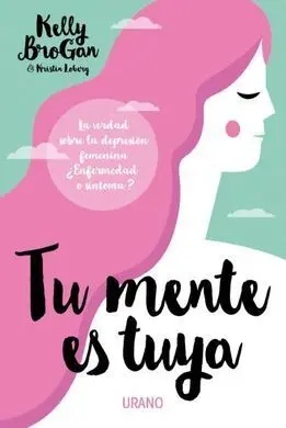 Tu Mente Es Tuya 