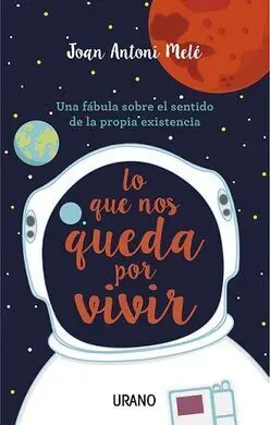 Lo que nos Queda por Vivir