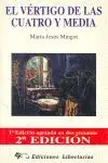 El Vértigo de las Cuatro y Media