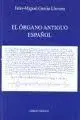 El Órgano Antiguo Español