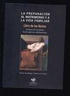 PREPARACION AL MATRIMONIO (NOVIOS) Y LA VIDA FAMILIAR