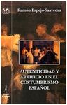 AUTENTICIDAD Y ARTIFICIO EN EL COSTUMBRISMO ESPAÑOL
