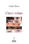 CINCO REINAS