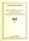 En Torno a la Tragedia y Otros Ensayos