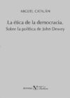 LA ÃTICA DE LA DEMOCRACIA