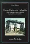Entre el Laberinto y el Exilio