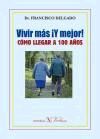 VIVIR MAS ¡Y MEJOR!