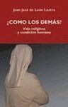 ¿COMO LOS DEMÁS?