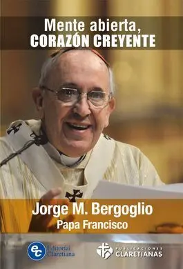 Mente Abierta, Corazón Creyente