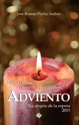 Adviento 2013. Lectio Divina para Tiempos Fuertes. Alegria