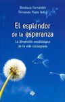 EL ESPLENDOR DE LA ESPERANZA