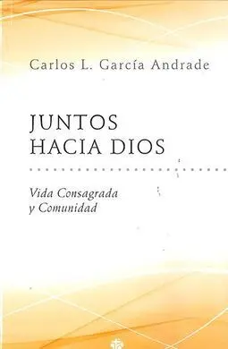 Juntos Hacia Dios