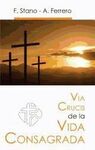 VIA CRUCIS DE LA VIDA CONSAGRADA