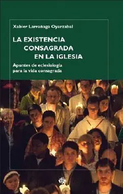 Existencia Consagrada en la Iglesia