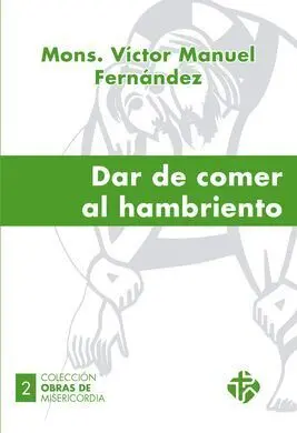 Dar de Comer Al Hambriento