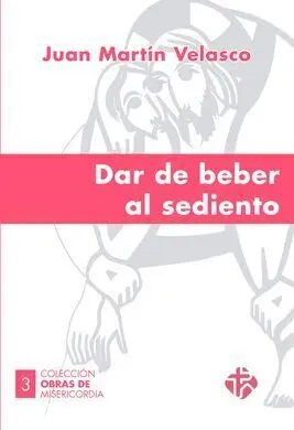 Dar de Beber Al Sediento