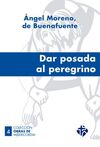 DAR POSADA AL PEREGRINO