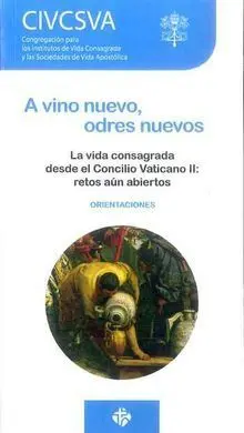 A Vino Nuevo, Odres Nuevos