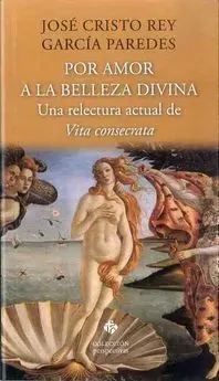 Por Amor a la Belleza Divina