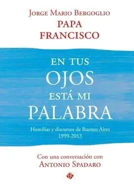 En Tus Ojos está mi Palabra