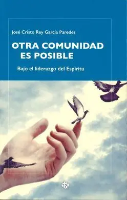 Otra Comunidad Es Posible