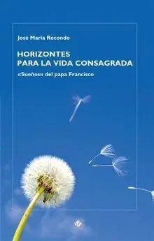 Horizontes para la Vida Consagrada