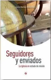 Seguidores y Enviados