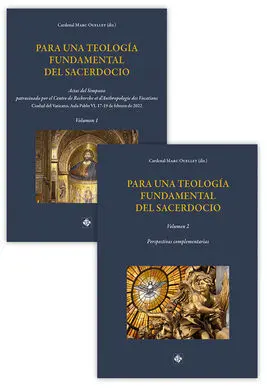 Para una Teología Fundamental del Sacerdocio 2 Vols.