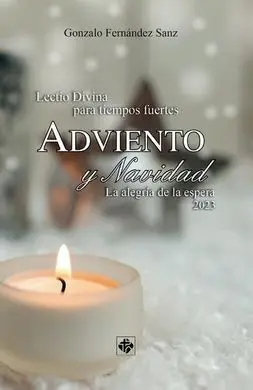 Lectio Divina para Tiempos Fuertes (Adviento y Nav