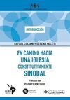 EN CAMINO HACIA UNA IGLESIA CONSTITUTIVAMENTE SINO