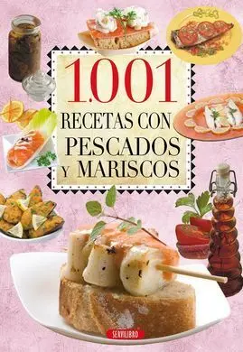 1001 Recetas con Pescados y Mariscos